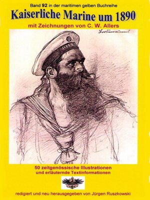 cover image of Kaiserliche Marine um 1890 mit Zeichnungen von C. W. Allers